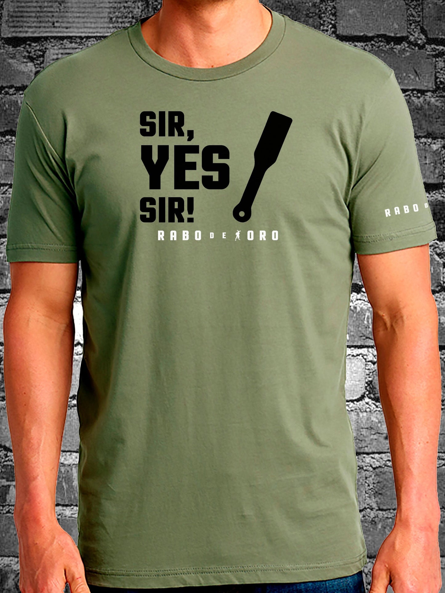 RaboDeToro - SIR, YES SIR! Olive T-Shirt with Spanking Paddle detail