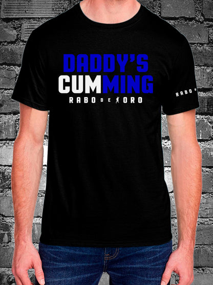 DADDY's CUMMING! Gay Streetwear Black T-Shirt with Blue & White details