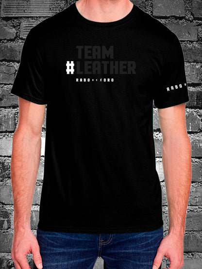 Hashtag TEAM LEATHER Black T-Shirt with White or Black design