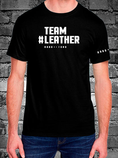 Hashtag TEAM LEATHER Black T-Shirt with White or Black design